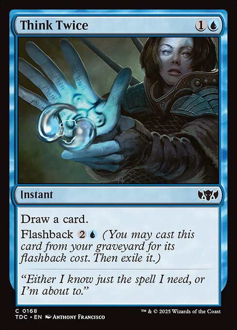 Think Twice - Commander: Tarkir: Dragonstorm - C - 168