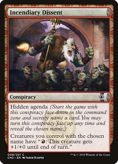Incendiary Dissent - Conspiracy: Take the Crown - C - 8