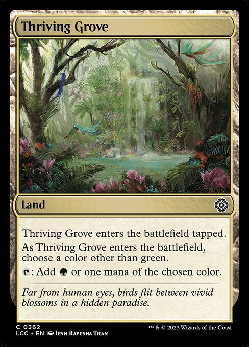 Thriving Grove - Commander: The Lost Caverns of Ixalan - C - 362