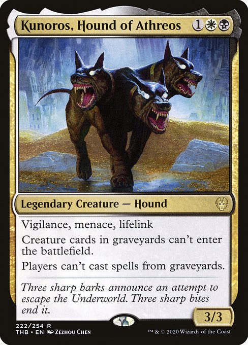 Kunoros, Hound of Athreos - Theros Beyond Death - R - 222