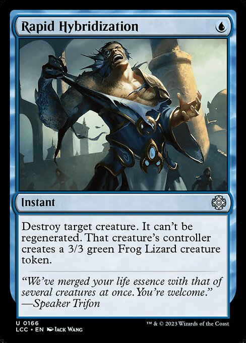 Rapid Hybridization - Commander: The Lost Caverns of Ixalan - U - 166