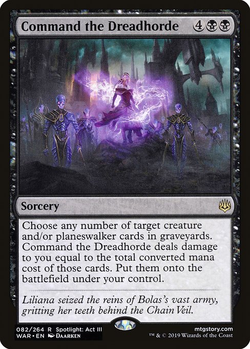 Command the Dreadhorde - War of the Spark - R - 82