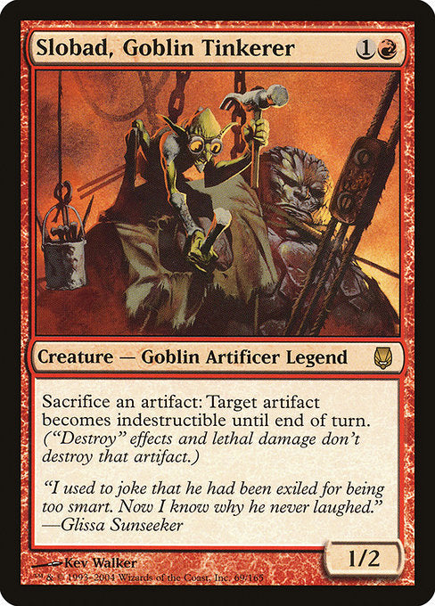 Slobad, Goblin Tinkerer - Darksteel - R - 69
