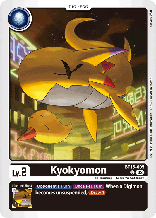 Kyokyomon - Exceed Apocalypse - Uncommon - BT15-005 U