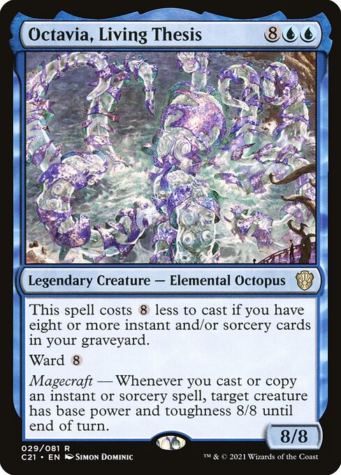 Octavia, Living Thesis - Commander 2021 - R - 29