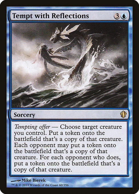 Tempt with Reflections - Commander 2013 - R - 60