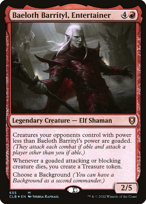 Baeloth Barrityl, Entertainer - Commander Legends: Battle for Baldur's Gate - M - 655