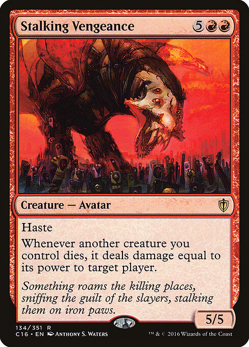 Stalking Vengeance - Commander 2016 - R - 134