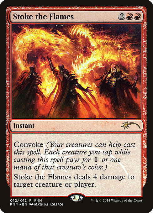 Stoke the Flames - FNM Promos - P - 12