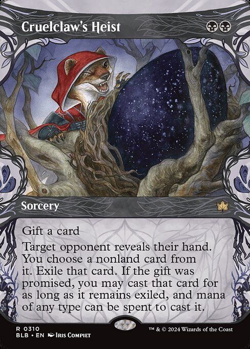 Cruelclaw's Heist (Showcase) - Bloomburrow - R - 310