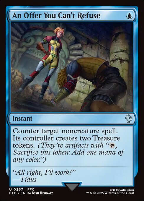An Offer You Can't Refuse - Commander: FINAL FANTASY - U - 267