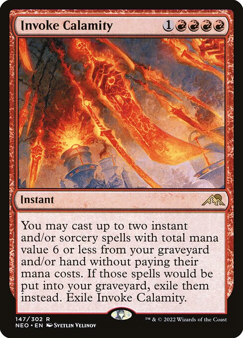 Invoke Calamity - Kamigawa: Neon Dynasty - R - 147