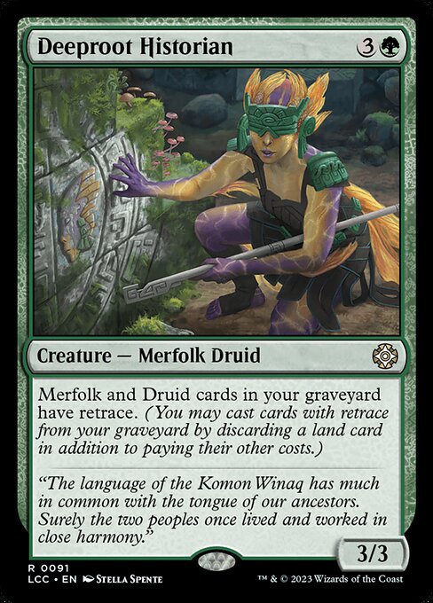 Deeproot Historian - Commander: The Lost Caverns of Ixalan - R - 91