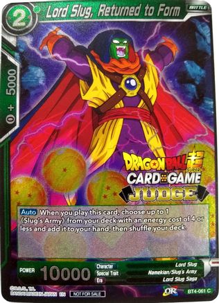 Lord Slug, Returned to Form - Judge Promotion Cards - Promo - BT4-061