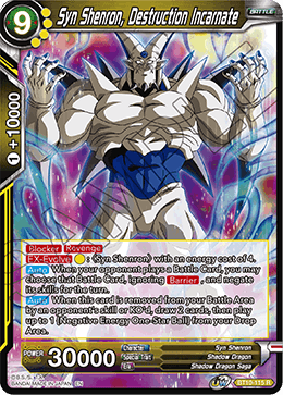 Syn Shenron, Destruction Incarnate - Rise of the Unison Warrior - Rare - BT10-115