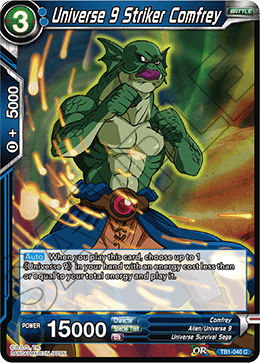Universe 9 Striker Comfrey - Tournament of Power - Common - TB1-040